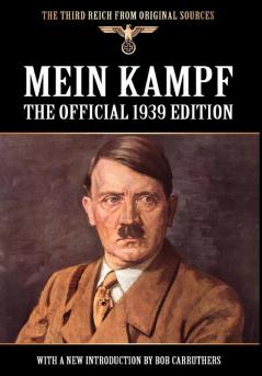 Mein Kampf - The Official 1939 Edition Murphy Translation