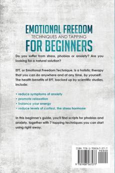 Emotional Freedom Techniques and Tapping for Beginners