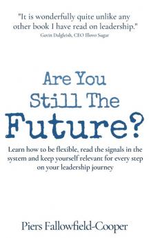 Are You Still The Future?