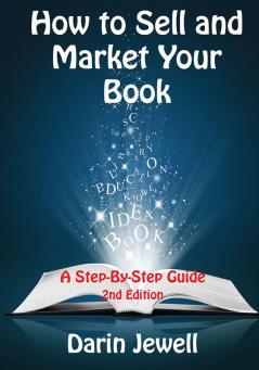 How to Sell and Market Your Book