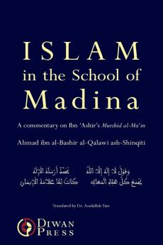 Islam in the School of Madina