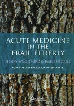 Acute Medicine in the Frail Elderly