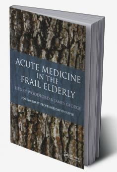 Acute Medicine in the Frail Elderly