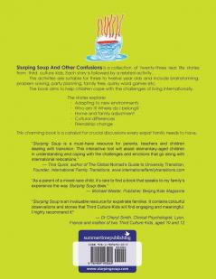 Slurping Soup and Other Confusions