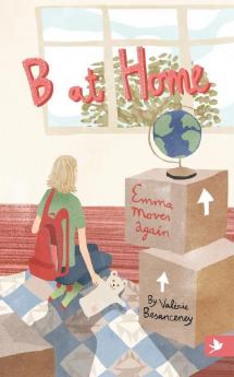 B at Home: Emma Moves Again