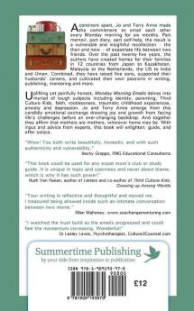 Monday Morning Emails: Six months twelve countries a thousand thoughts - two mothers share the journey of living a global life