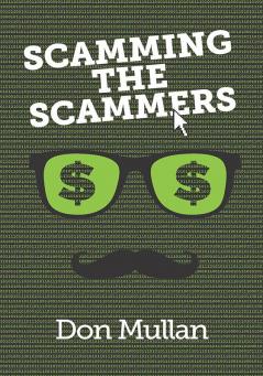 Scamming the Scammers