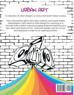 The Street Art Colouring Book & Sketch Pad
