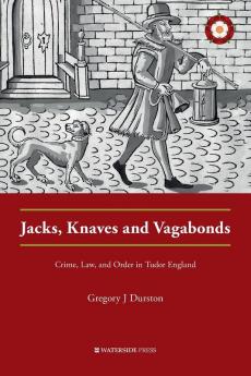Jacks Knaves and Vagabonds