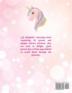 Unicorn Colouring Book: 25 Pictures with Motivational Quotes for Children