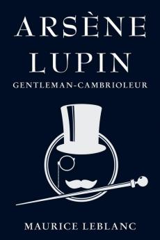 Arsène Lupin Gentleman-Cambrioleur