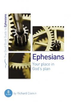 Ephesians: Your place in God's plan