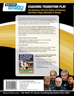 Coaching Transition Play - Full Sessions from the Tactics of Simeone Guardiola Klopp Mourinho & Ranieri