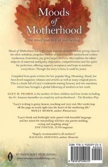 Moods of Motherhood: The Inner Journey of Mothering