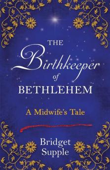 The Birthkeeper of Bethlehem