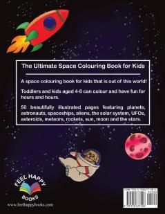 The Ultimate Space Colouring Book for Kids