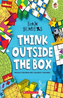 Brain Benders: Think Outside the Box