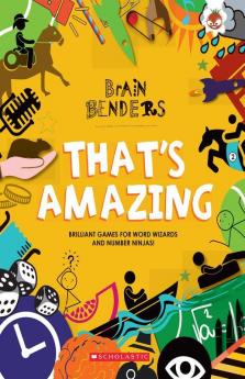Brain Benders: That's Amazing