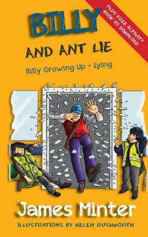 Billy and Ant Lie: Lying: 4 (Billy Growing Up)