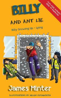 Billy And Ant Lie: Lying: 4 (Billy Growing Up)