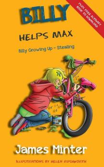 Billy Helps Max: Stealing: 5 (Billy Growing Up)