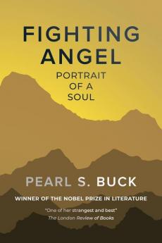 Fighting Angel: Portrait of a Soul