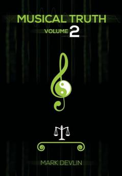 Musical Truth 2: Volume 2