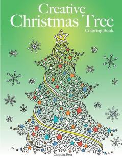 Creative Christmas Tree Coloring Book