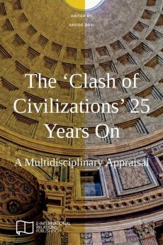 The 'Clash of Civilizations' 25 Years On