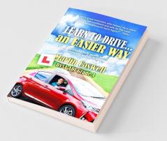 Learn to Drive...an Easier Way