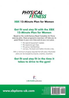 Physical Fitness: XBX 12-Minute Plan for Women