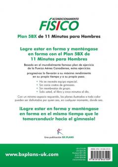 Acondicionamiento Faisico: Plan 5BX de 11 Minutos para Hombres