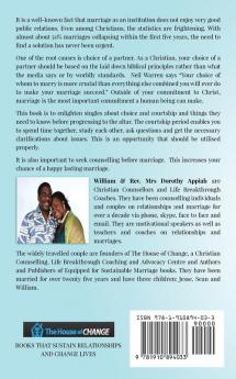 Choice & Courtship: A Step Towards the Altar: Discover How to Chose a Mate and the Relevance of Counselling Before You Say "i Do"