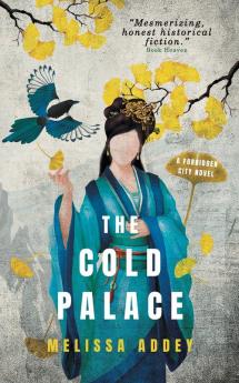 The Cold Palace: 4 (Forbidden City)