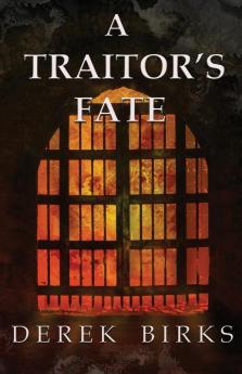 A Traitor's Fate: 2 (Wars of the Roses)