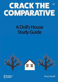 A Doll's House Study Guide (Crack the Comparative)