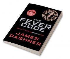 Fever Code (Prequel Maze Runner): 5 (Maze Runner Series)