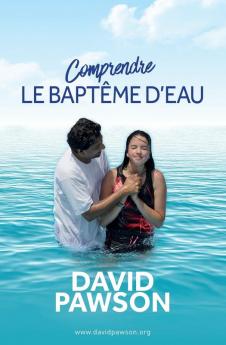 Comprendre LE BAPTÊME D'EAU