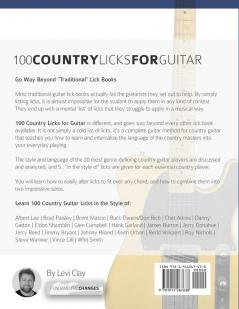 Country Guitar Heroes - 100 Country Licks for Guitar: Master 100 Country Guitar Licks In The Style of The World’s 20 Greatest Players (Play Country Guitar Licks)