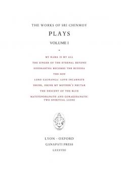 Plays I: 13 (Works of Sri Chinmoy)