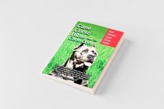 Cane Corso Bible And the Cane Corso