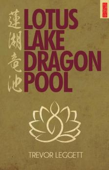 Lotus Lake, Dragon Pool