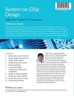 System-on-Chip Design with Arm Cortex-M Processors
