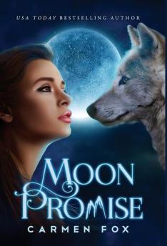 Moon Promise: 1 (The Wild Pack)