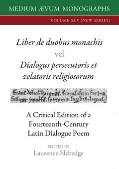 Liber de duobus monachis <vel> Dialogus persecutoris et zelatoris religiosorum