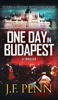 One Day In Budapest: Hardback Edition: 4 (Arkane)