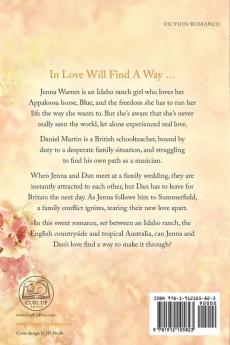 Love Will Find A Way: Large Print Edition: 2 (Summerfield Sweet Romance)