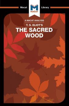 Analysis of T.S. Eliot's The Sacred Wood