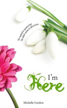 I'm Here: 4 (Visionary Collection)