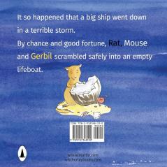 All In The Same Boat: A Grim Modern Fable About Greed Featuring A Rat A Mouse and A Gerbil